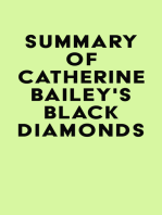 Summary of Catherine Bailey's Black Diamonds
