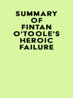 Summary of Fintan O'Toole's Heroic Failure