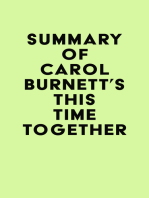 Summary of Carol Burnett's This Time Together