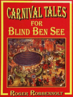 Carnival Tales for Blind Ben See