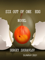 Six from One Egg