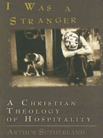 I Was A Stranger: A Christian Theology of Hospitality
