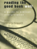 Reading the Good Book Well: A Guide to Biblical Interpretation