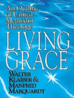 Living Grace: An Outline of United Methodist Theology