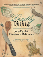 Deadly Dining: Judy Dyble's Disastrous Delicacies