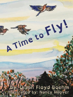 A Time to Fly!
