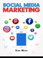SOCIAL MEDIA MARKETING: YouTube, Facebook, TikTok, Google, and SEO. The Complete Beginner's Guide (2022 Crash Course for Newbies)