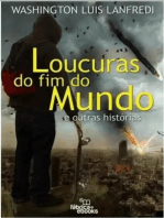 Loucuras do fim do mundo