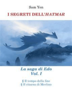 I SEGRETI DELL’HATMAR. La saga di Edo Vol. I