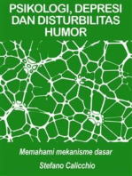 PSIKOLOGI, DEPRESI DAN DISTURBILITAS HUMOR: Memahami mekanisme dasar
