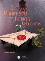 O Manifesto dos Bichos Nojentos