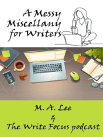A Messy Miscellany for Writers
