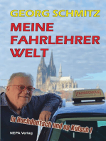 Meine Fahrlehrer Welt: in Hochdeutsch und op Kölsch!