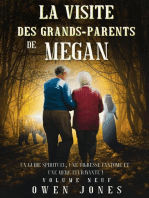 La visite des grands-parents de Megan: La série Megan psychique, #9