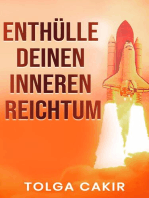 Enthülle Deinen Inneren Reichtum: Motivational