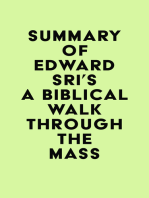 Summary of Edward Sri's A Biblical Walk Through The Mass