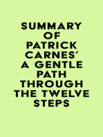 Summary of Patrick Carnes's A Gentle Path through the Twelve Steps