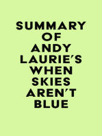 Summary of Andy Laurie's When Skies Aren't Blue