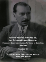 El pacto de la embajada de México: su incumplimiento: Archivo Político y Privado del Lic. Teodoro Picado Michalski, #11