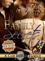 Family Secrets: A Cop in the Family, #1