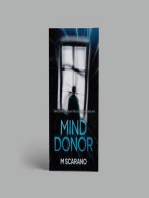 Mind Donor: A mind bending psychological thriller about regression hypnosis, a love relationship and alternate reality.