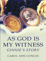 As God is My Witness: Ginnie's Story