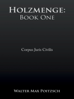 Holzmenge: Book One: Corpus Juris Civilis