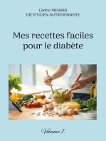 Mes recettes faciles pour le diabète.: Volume 1.