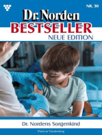 Dr. Nordens Sorgenkind: Dr. Norden Bestseller – Neue Edition 30 – Arztroman