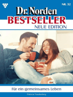 Für ein gemeinsames Leben: Dr. Norden Bestseller – Neue Edition 32 – Arztroman
