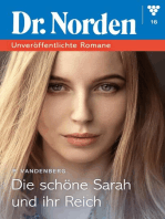 Die schöne Sarah und ihr Reich: Dr. Norden – Unveröffentlichte Romane 16 – Arztroman