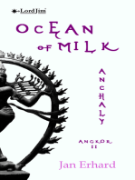 Ocean of Milk: Anchaly