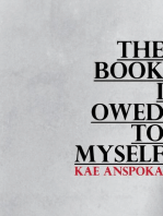 The Book I Owed To Myself: A Poetry Compilation