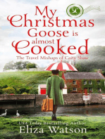 My Christmas Goose Is Almost Cooked: The Travel Mishaps of Caity Shaw, #3