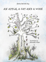 An Apple, a Cat and a Wish: A story to lift spirits, ignite imaginations and to help children on their way