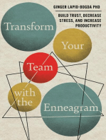 Transform Your Team with the Enneagram: Build Trust, Decrease Stress, and Increase Productivity