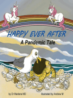 Happy Ever After: A Pandemic Tale