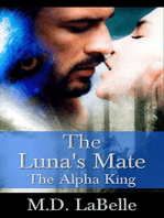 The Luna's Mate: The Alpha King