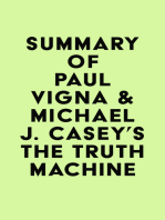 Summary of Paul Vigna & Michael J. Casey's The Truth Machine