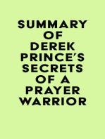 Summary of Derek Prince's Secrets of a Prayer Warrior