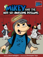 Mikey and the Not-So-Awesome Possums