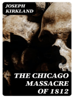 The Chicago Massacre of 1812: With Illustrations and Historical Documents