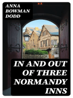 In and out of Three Normandy Inns