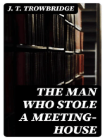 The Man Who Stole A Meeting-House: 1878, From "Coupon Bonds"