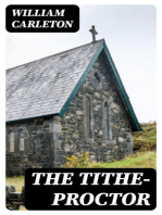 The Tithe-Proctor: The Works of William Carleton, Volume Two