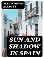 Sun and Shadow in Spain