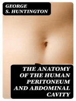 The Anatomy of the Human Peritoneum and Abdominal Cavity: Considered from the Standpoint of Development and Comparative Anatomy