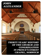 Thirty years' history of the church and congregation in Prince's Street Chapel, Norwich