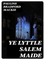 Ye Lyttle Salem Maide