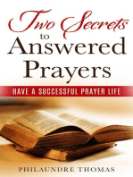 Two Secrets to Answered Prayers